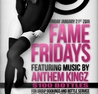 C Lounge Presents  -ANTHEM KINGZ- $100 Bottles!!!